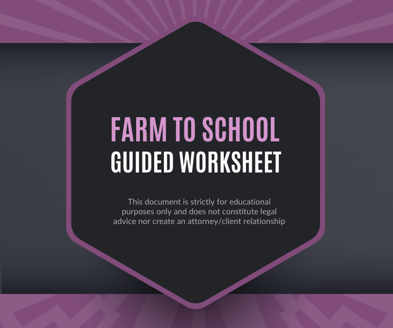Farm to School Guided Worksheet