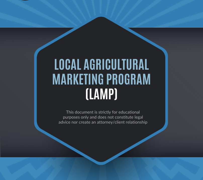 Local Agricultural Marketing Program (LAMP)